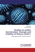 Cover: Studies on pollen Germination: Storage and Viability of Datura metel L - LAP Lambert Academic Publishing