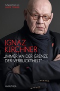 Cover: "Immer an der Grenze der Verr&uuml;cktheit" - Amalthea Signum