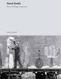 Cover: David Smith: Works. Writings. Interviews - Ediciones Poligrafa