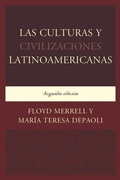 Cover: Las Culturas y Civilizaciones Latinoamericanas - University Press of America