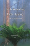 Cover: Earth Revealing; Earth Healing - Liturgical Press