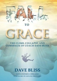 Enlarge image Cover: Fall to Grace - The Core Media Group, Inc.