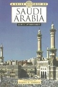 Cover: A Brief History of Saudi Arabia - Facts On File Inc