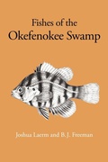 Cover: Fishes of the Okefenokee Swamp - University of Georgia Press