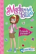 Cover: Mackenzie Blue #3: Friends Forever? - HarperCollins