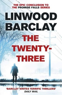 Enlarge image Cover: The Twenty-Three - Orion (an Imprint of The Orion Publishing Group Ltd )