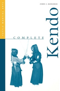 Abbildung von: Complete Kendo - Tuttle Publishing