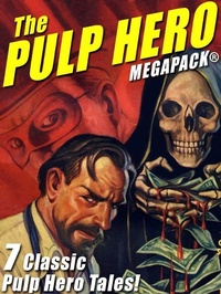 Enlarge image Cover: The Pulp Hero MEGAPACK® - Wildside Press