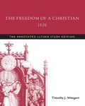 Cover: Freedom of a Christian, 1520 - Fortress Press