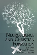 Cover: Neuroscience and Christian Formation - Information Age Publishing