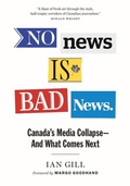 Cover: No News Is Bad News - Greystone Books