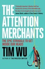 Cover: The Attention Merchants - Atlantic Books