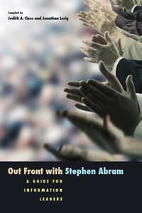 Abbildung von: Out Front with Stephen Abram - ALA Editions