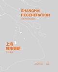 Cover: Shanghai Regeneration - Goff Books