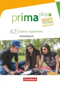 Abbildung von: Prima plus - Leben in Deutschland - DaZ für Jugendliche - A2 - Cornelsen Verlag