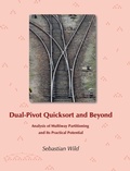 Cover: Dual-Pivot Quicksort and Beyond - Sebastian Wild