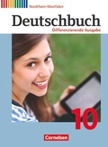 Cover: Deutschbuch - Sprach- und Lesebuch - Differenzierende Ausgabe Nordrhein-Westfalen 2011 - 10. Schuljahr - Cornelsen Verlag
