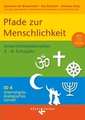 Cover: Interreligi&ouml;s-dialogisches Lernen: ID - Sekundarstufe I - Band 4: 3.-6. Schuljahr - K&ouml;sel Schulbuch