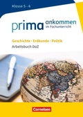 Cover: Prima ankommen - Im Fachunterricht - Ausgabe ab 2017 - Geschichte, Erdkunde, Politik: Klasse 5/6 - Cornelsen Verlag