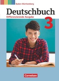 Cover: Deutschbuch - Sprach- und Lesebuch - Differenzierende Ausgabe Baden-W&uuml;rttemberg 2016 - Band 3: 7. Schuljahr - Cornelsen Verlag