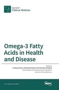 Cover: Omega-3 Fatty Acids in Health and Disease - MDPI AG