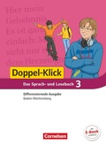 Cover: Doppel-Klick - Das Sprach- und Lesebuch - Differenzierende Ausgabe Baden-W&uuml;rttemberg - Band 3: 7. Schuljahr - Cornelsen Verlag