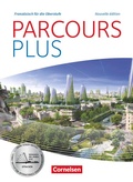 Cover: Parcours plus - Franz&ouml;sisch f&uuml;r die Oberstufe - Franz&ouml;sisch f&uuml;r die Oberstufe - Ausgabe 2017 - Cornelsen Verlag