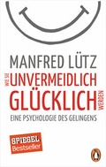 Cover: Wie Sie unvermeidlich gl&uuml;cklich werden - Penguin
