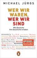Cover: Wer wir waren, wer wir sind - Penguin