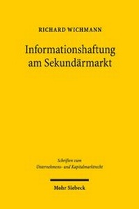 Abbildung von: Haftung am Sekundärmarkt für fehlinformationsbedingte Anlegerschäden - Mohr Siebeck
