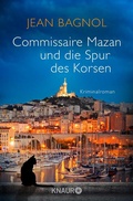 Cover: Commissaire Mazan und die Spur des Korsen - Knaur
