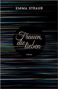 Cover: Frauen, die lieben - Droemer