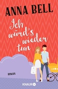 Cover: Ich w&uuml;rd's wieder tun - Knaur