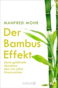 Cover: Der Bambus-Effekt - Knaur MensSana