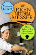 Cover: Die Irren mit dem Messer - Knaur