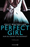 Cover: Perfect Girl - Nur du kennst die Wahrheit - Knaur