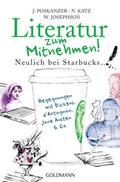 Cover: Literatur zum Mitnehmen! - Goldmann