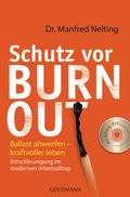 Cover: Schutz vor Burn-out - Goldmann