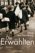 Cover: Die Erw&auml;hlten - Goldmann