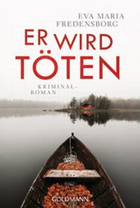 Enlarge image Cover: Er wird töten - Goldmann