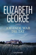 Cover: Am Ende war die Tat - Goldmann