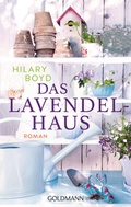 Cover: Das Lavendelhaus - Goldmann