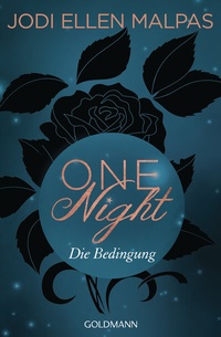 Abbildung von: One Night - Die Bedingung - Goldmann
