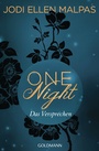 Cover: One Night - Das Versprechen - Goldmann