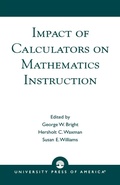 Cover: Impact of Calculators on Mathematics Instruction - University Press of America