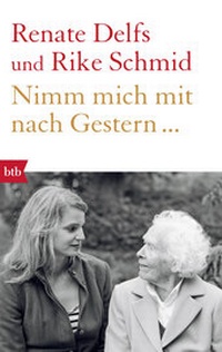 Abbildung von: Nimm mich mit nach Gestern... - btb