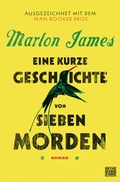 Cover: Eine kurze Geschichte von sieben Morden - Heyne