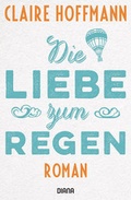 Cover: Die Liebe zum Regen - Diana