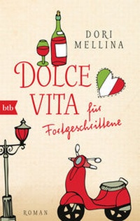 Abbildung von: Dolce vita für Fortgeschrittene - btb