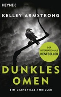 Cover: Dunkles Omen - Ein Cainsville-Thriller - Heyne
